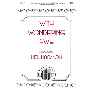 Hinshaw Music With Wondering Awe SATB arranged by Neil Harmon