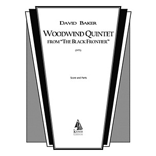 Lauren Keiser Music Publishing Woodwind Quintet (from The Black Frontier ) LKM Music Series by David Baker