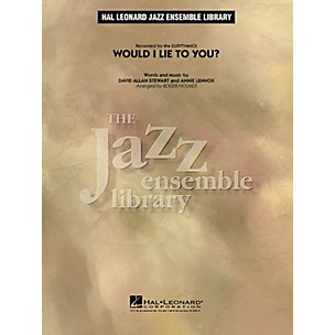 Hal Leonard Would I Lie to You? Jazz Band Level 4 Arranged by Roger Holmes