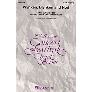 Hal Leonard Wynken, Blynken, and Nod SATB composed by Donna Gartman Schultz