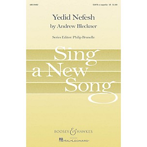 Boosey and Hawkes Yedid Nefesh (Beloved of My Soul) Sing a New Song Series SSATB A Cappella composed by Andrew Bleckner