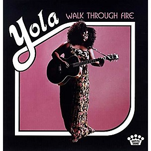 Yola - Walk Through Fire