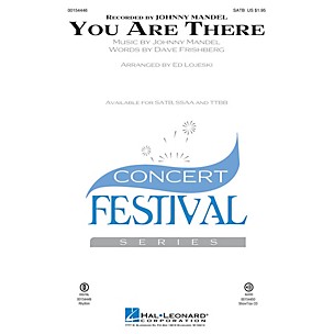 Hal Leonard You Are There SATB arranged by Ed Lojeski