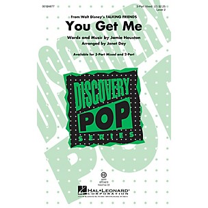 Hal Leonard You Get Me (from Disney's Talking Friends) (Discovery Level 2) VoiceTrax CD Arranged by Janet Day