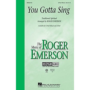 Hal Leonard You Gotta Sing (Discovery Level 1) 2-Part Arranged by Roger Emerson