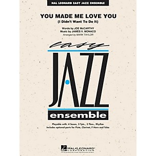 Hal Leonard You Made Me Love You (I Didn't Want to Do It) Jazz Band Level 2 by Al Jolson Arranged by Mark Taylor