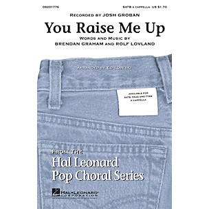 Hal Leonard You Raise Me Up TTBB A Cappella by Josh Groban Arranged by Ed Lojeski