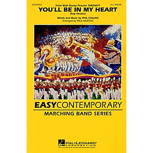 Hal Leonard You'll Be in My Heart (Pop Version) (From Walt Disney's Tarzan) Marching Band Level 2-3 by Paul Murtha