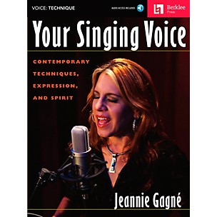 Berklee Press Your Singing Voice - Contemporary Techniques, Expression And Spirit Book/CD
