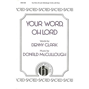 Hinshaw Music Your Word, Oh Lord SAB composed by Donald McCullough