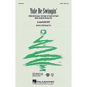 Hal Leonard Yule Be Swingin' (Medley) 2-Part Arranged by Mac Huff