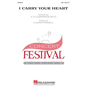 Hal Leonard i carry your heart SSA composed by Laura Farnell
