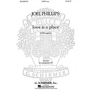 Positive Grid love is a place SATB DV A Cappella composed by Joel Phillips