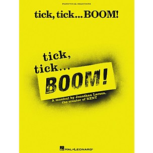 Hal Leonard tick, tick BOOM Vocal Selections Book